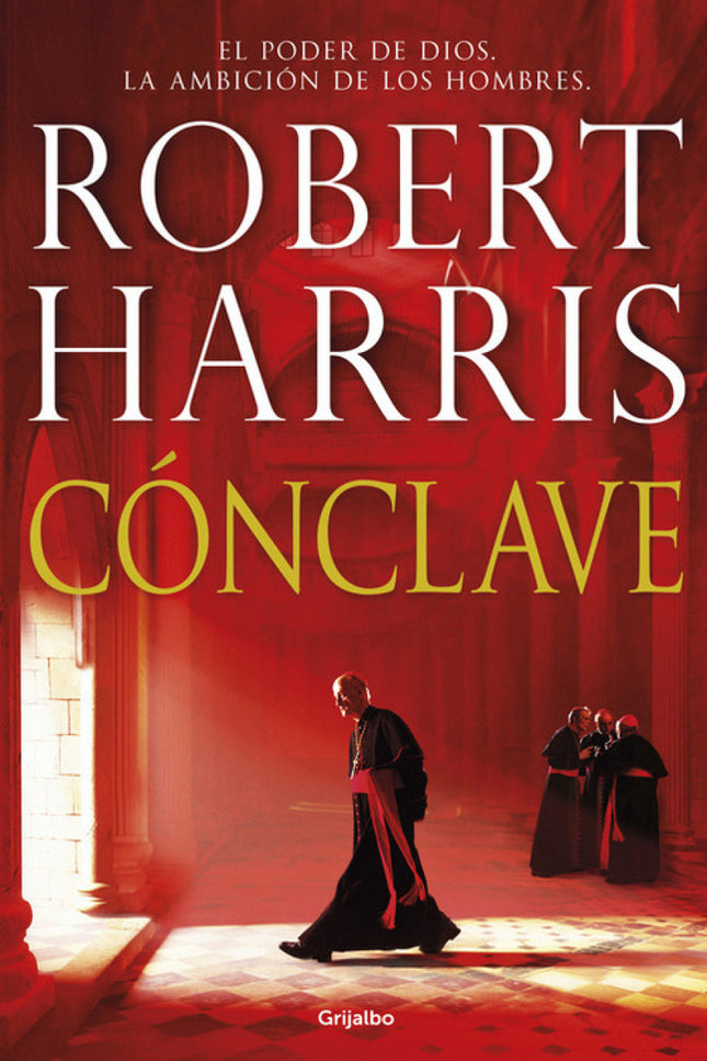 Libro Cónclave: Un thriller con un ritmo y un suspense perfectamente ensamblados, sobre la celebración del cónclave en e