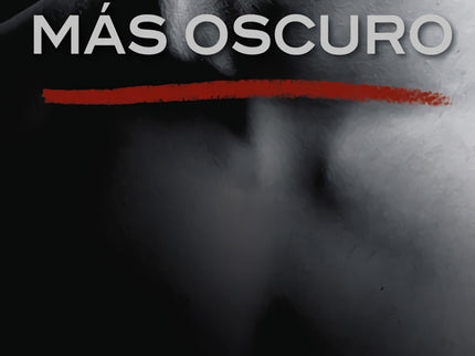 Libro Más Oscuro: Revive la pasión de Cincuenta sombras más oscuras a través de los ojos de Christian Grey. E. L. James 