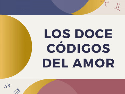 Los Doce Códigos Del Amor