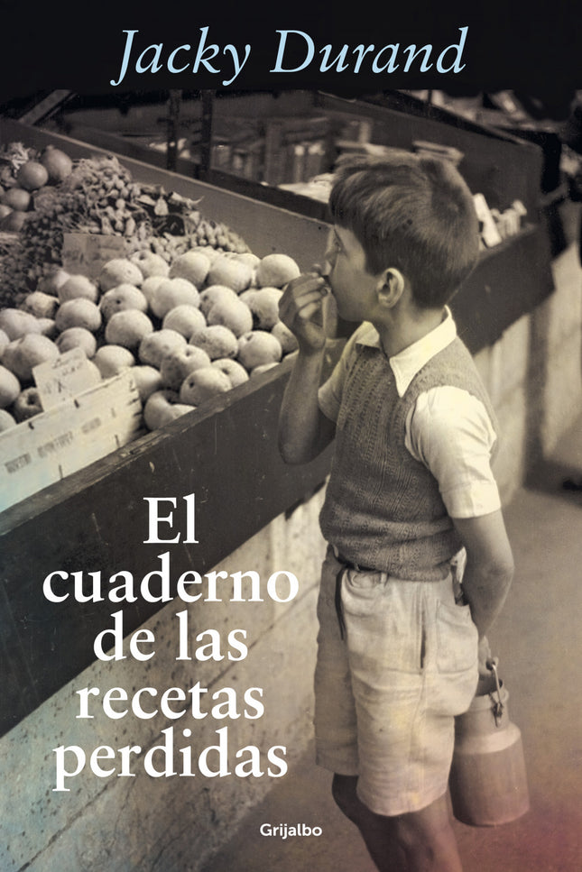 El Cuaderno De Las Recetas Perdidas