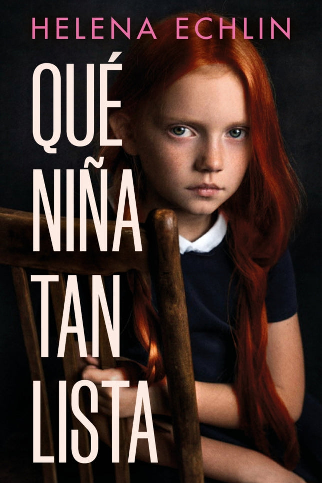 Qué Niña Tan Lista