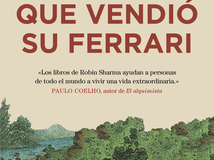 El Monje Que Vendio Su Ferrari
