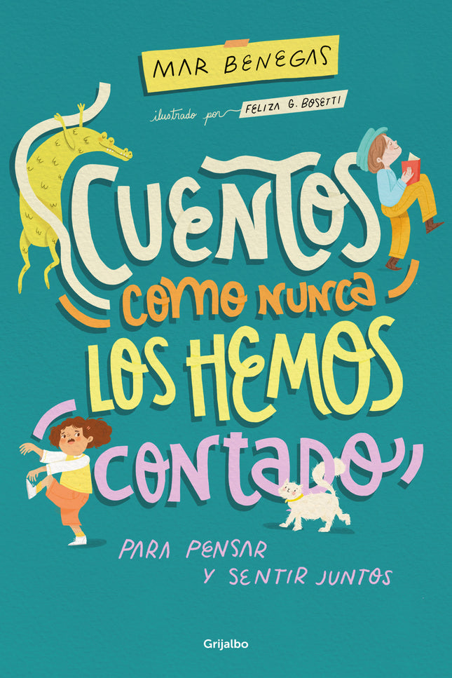 Cuentos Como Nunca Los Hemos Contado