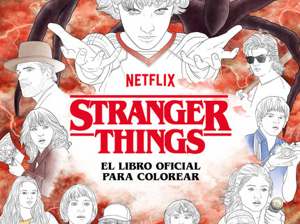 Stranger Things. El Libro Oficial Para Colorear
