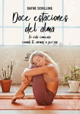 DOCE ESTACIONES DEL ALMA - Dafne Schilling - Tapa blanda
