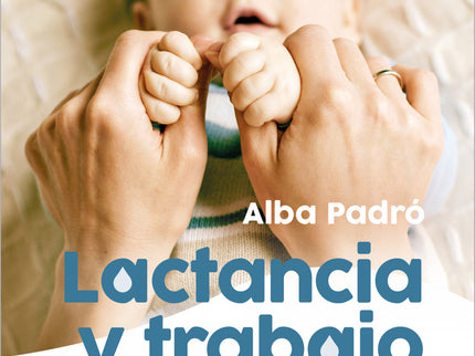 Lactancia Y Trabajo
