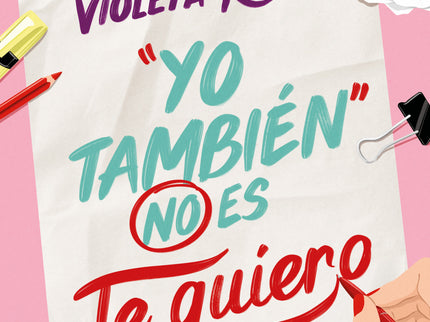 Yo También No Es Te Quiero