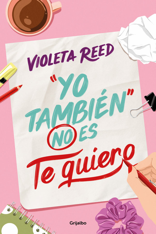 Yo También No Es Te Quiero