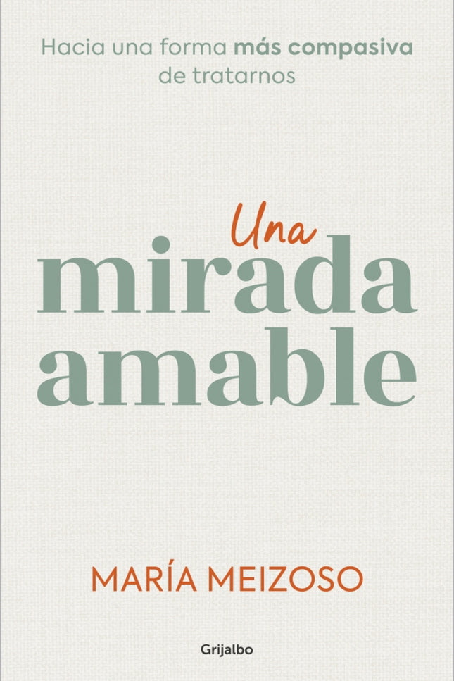 Una Mirada Amable