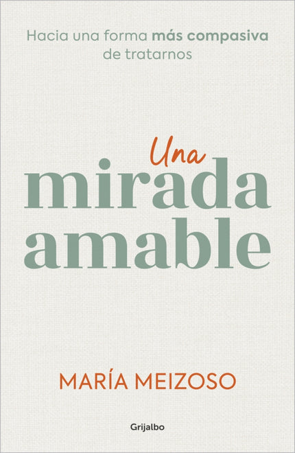 Una Mirada Amable