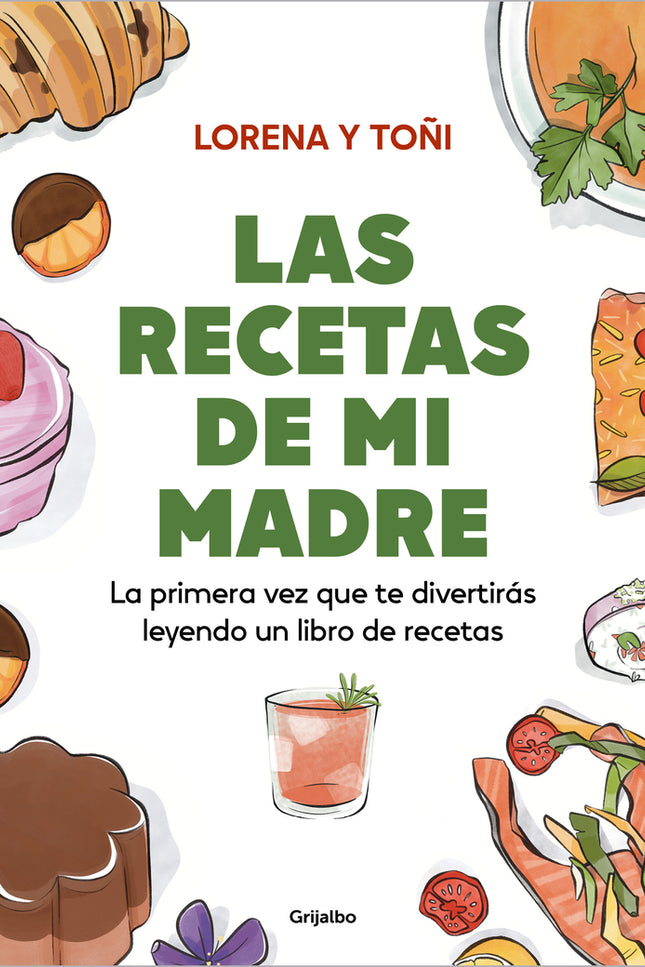 Las Recetas De Mi Madre