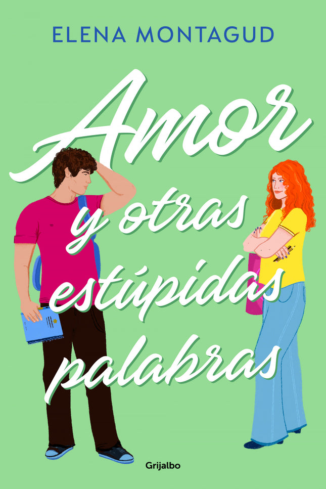 Amor Y Otras Estúpidas Palabras