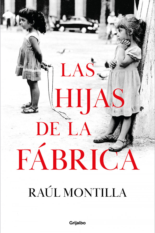 Las Hijas De La Fábrica