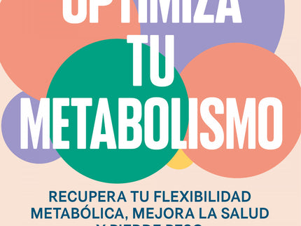 Optimiza Tu Metabolismo