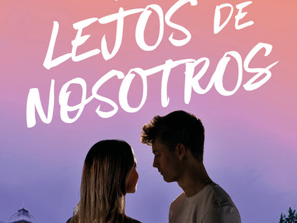 Tan Lejos De Nosotros (cerca De Ti 2)