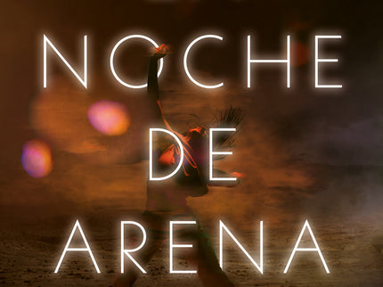 La Noche De Arena