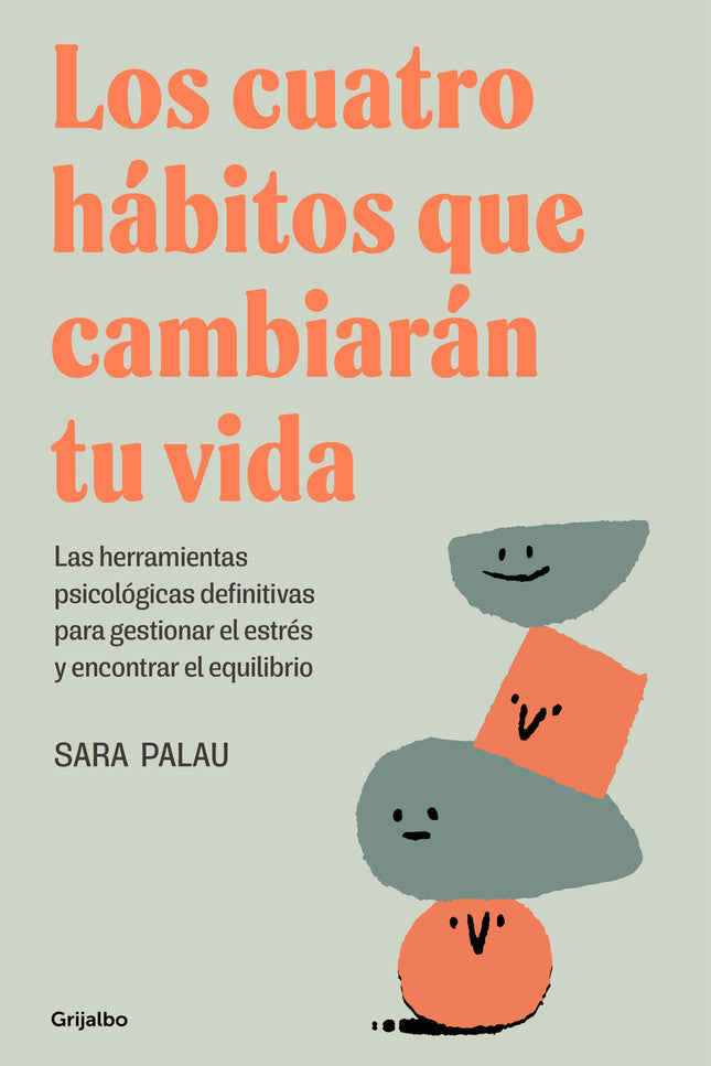 Los Cuatro Hábitos Que Cambiarán Tu Vida