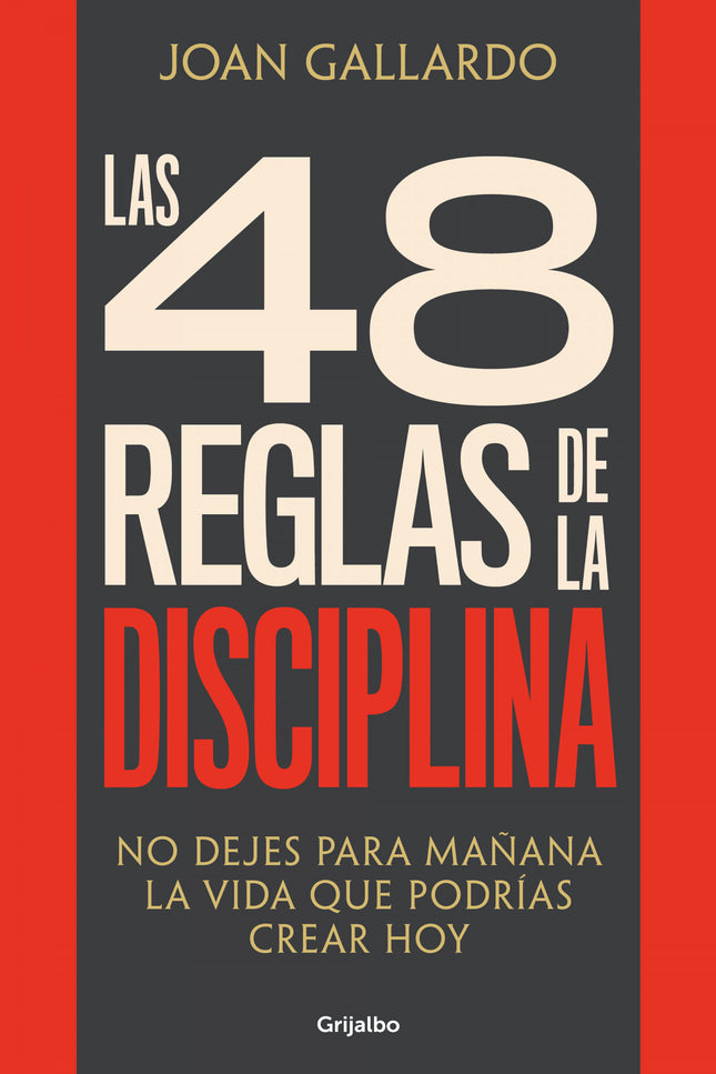 Las 48 Reglas De La Disciplina