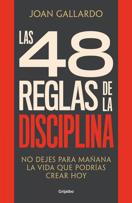 Las 48 Reglas De La Disciplina