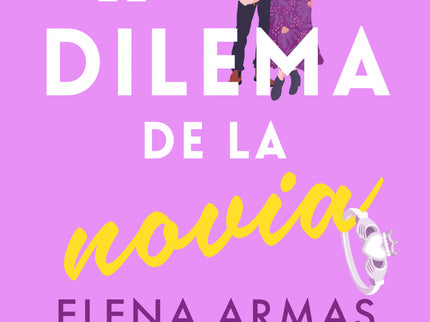 El Dilema De La Novia