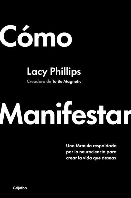 Cómo Manifestar