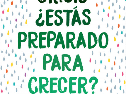Crisis, ¿estás Preparado Para Crecer? (edición Actualizada)