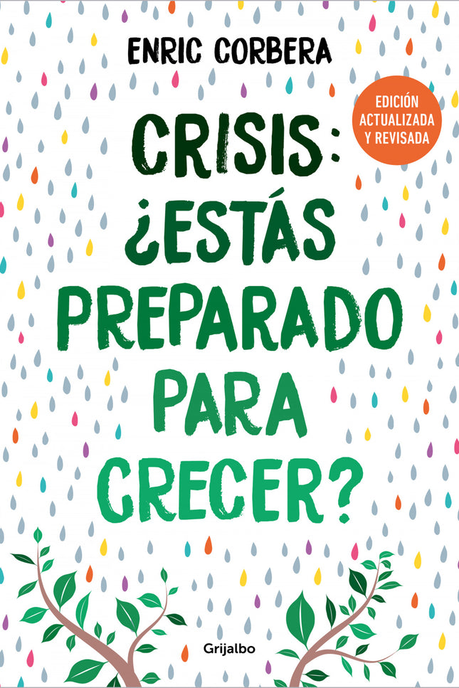 Crisis, ¿estás Preparado Para Crecer? (edición Actualizada)