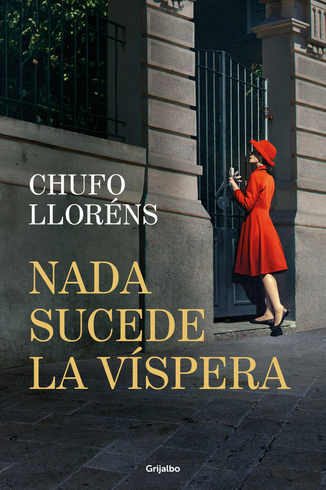 Nada Sucede La Víspera