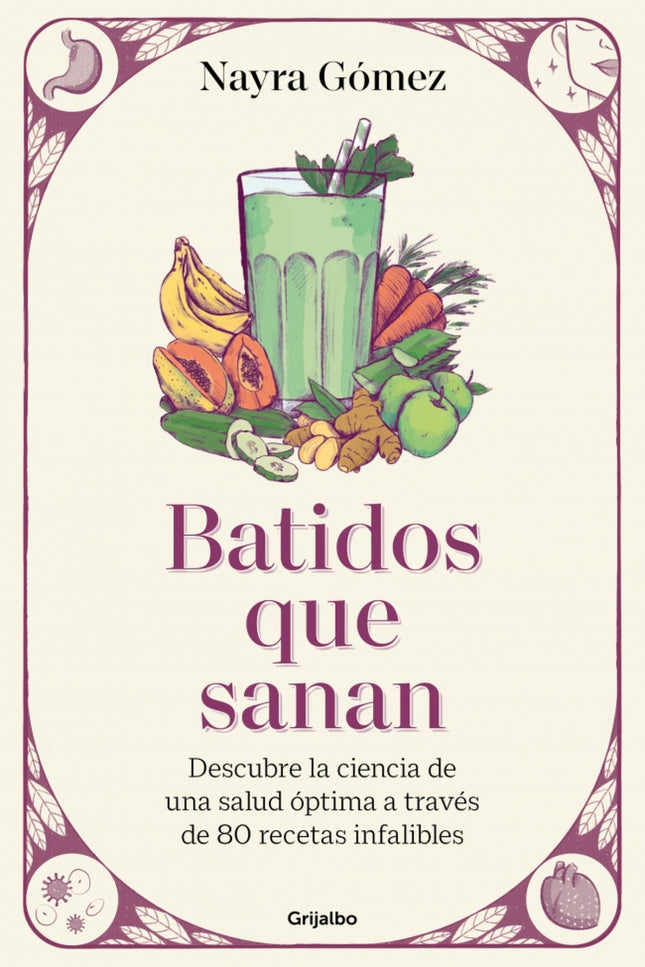 Batidos Que Sanan
