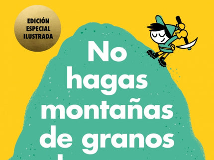 No Hagas Monta?as Ed Ilustrada