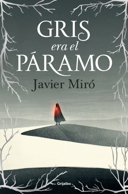 Gris Era El Páramo