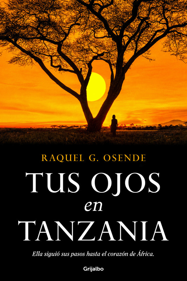 Tus Ojos En Tanzania