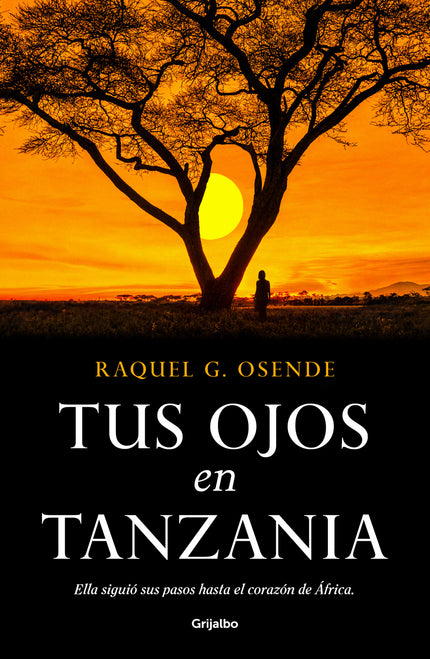 Tus Ojos En Tanzania