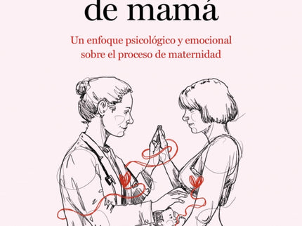 Las Emociones De Mamá