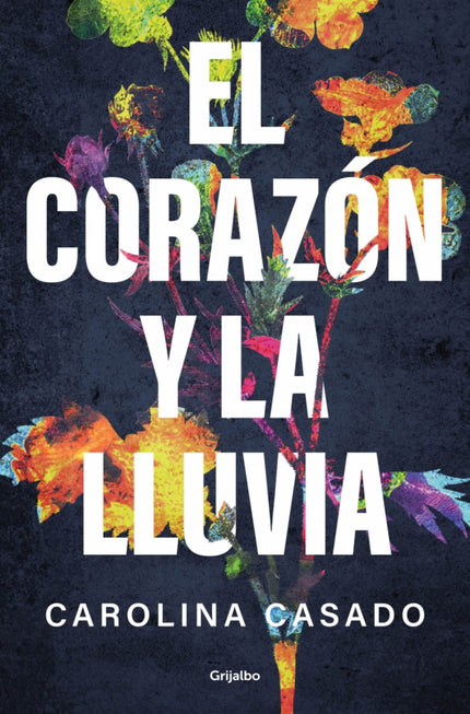 El Corazón Y La Lluvia