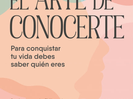 El Arte De Conocerte