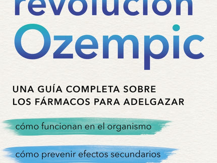 LA REVOLUCION OZEMPIC - Alexandra Sowa - Tapa blanda