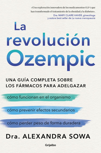 LA REVOLUCION OZEMPIC - Alexandra Sowa - Tapa blanda