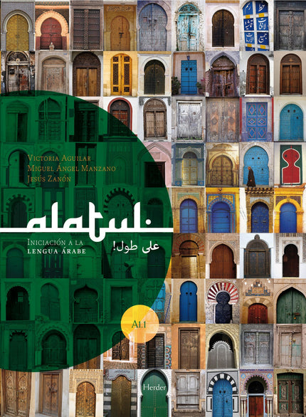 Libro ¡alatul!: íAlatul! / !على طول es un innovador método concebido para iniciarse en la lengua árabe desde una perspectiva moderna y comunicativa.