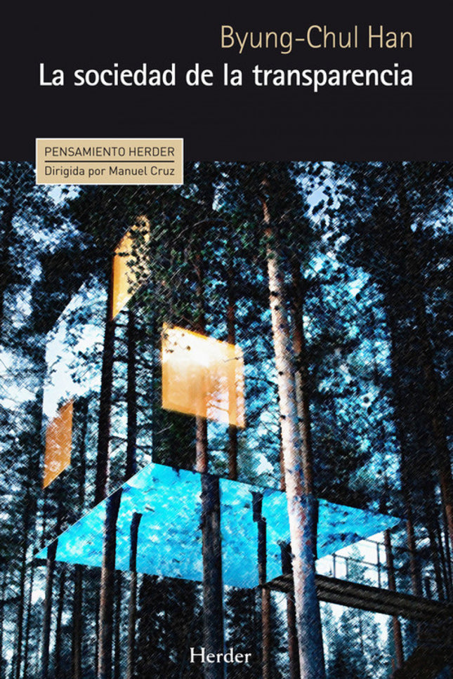La Sociedad De La Transpariencia