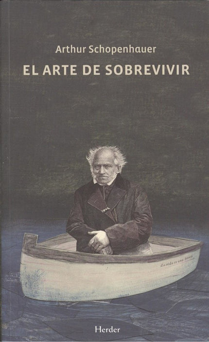 Libro El Arte De Sobrevivir: En la obra de Arthur Schopenhauer, pensador misántropo y pesimista denostado por sus amargas invectivas, el lector no encontrará cándidos pensamientos con los que acompañar plácidamente el paso de los días. Sin embargo, se equivocará si busca en el autor