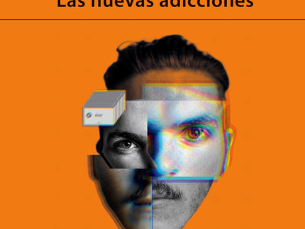 Las Nuevas Adicciones
