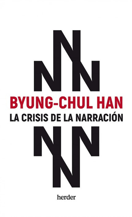 Crisis De La Narración, La