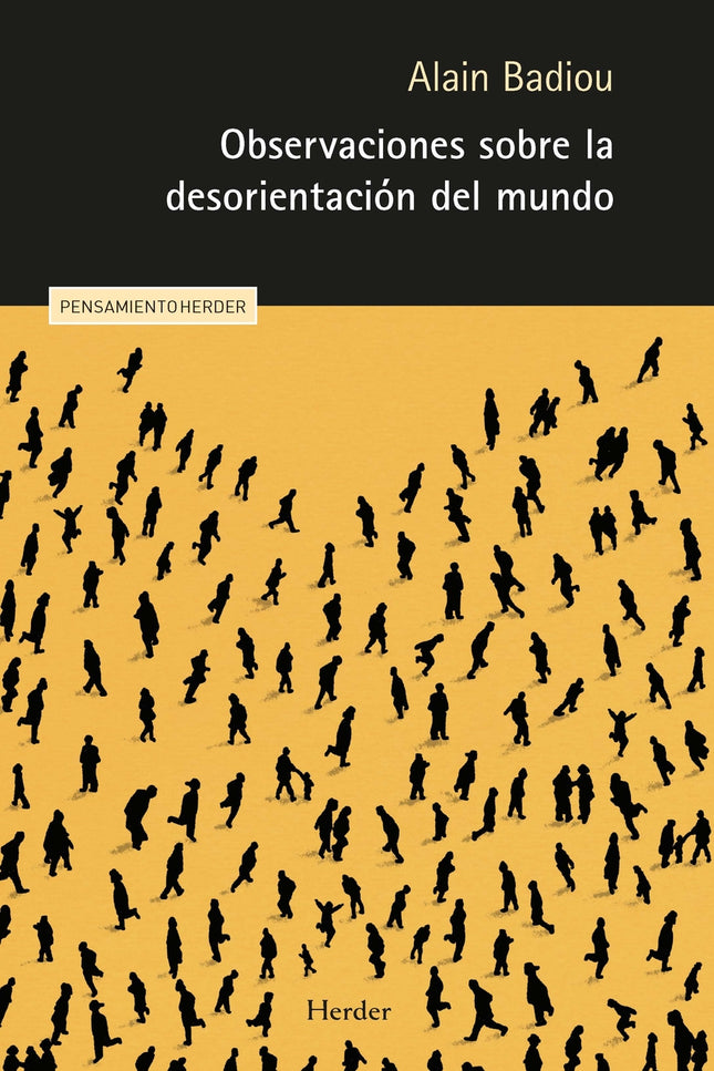 Observaciones Sobre La Desorientación Del Mundo