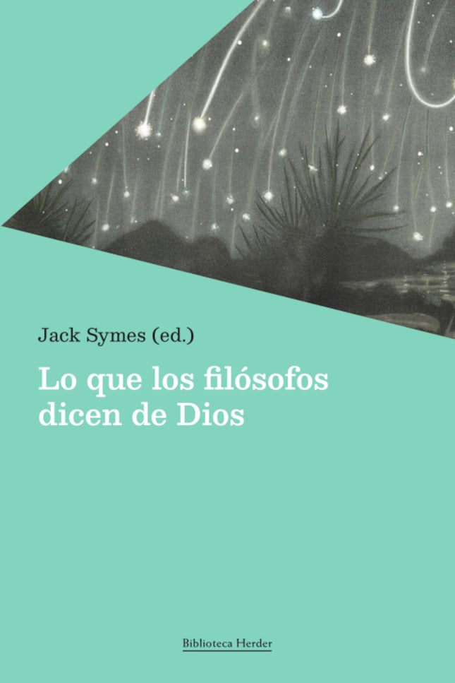 Lo Que Los Filósofos Dicen De Dios