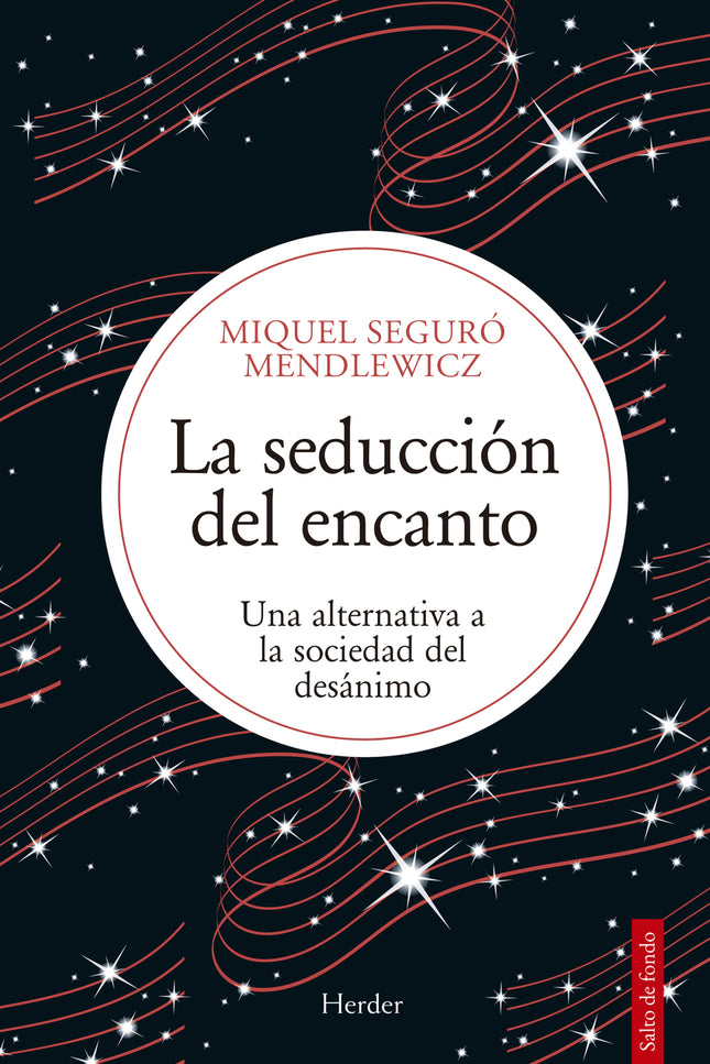 La Seducción Del Encanto