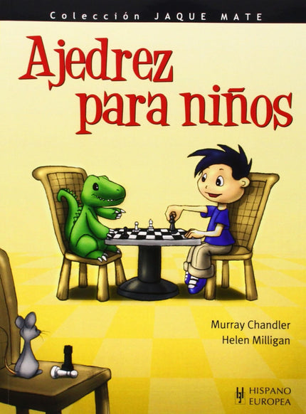 Libro Ajedrez Para Niños: Aprender a jugar al ajedrez, el juego de estrategia más popular del mundo: cómo se mueven las 