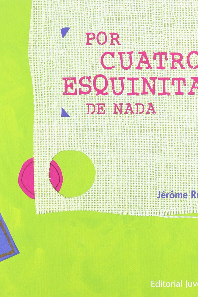 Por Cuatro Esquinitas De Nada