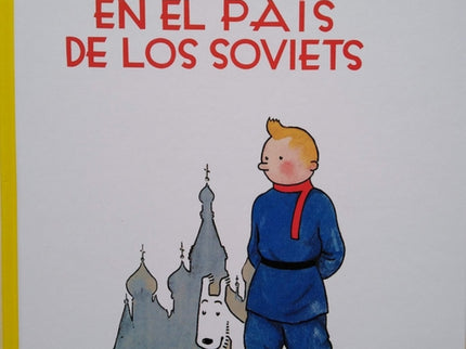 Las Aventuras De Tintín En El País De Los Soviets, Reportero Del Petit Vingtieme