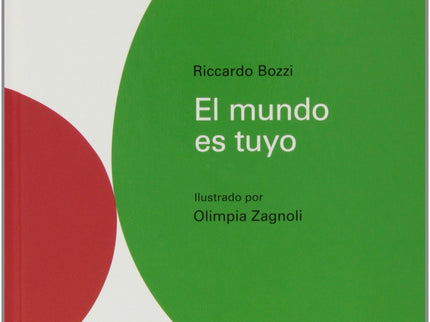 Libro El Mundo Es Tuyo: .